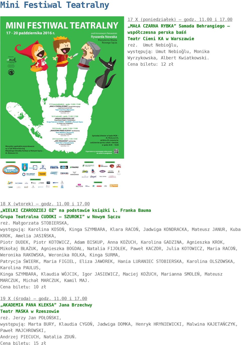 Franka Bauma Grupa Teatralna CUDOKI SZUROKI w Nowym Sączu reż.