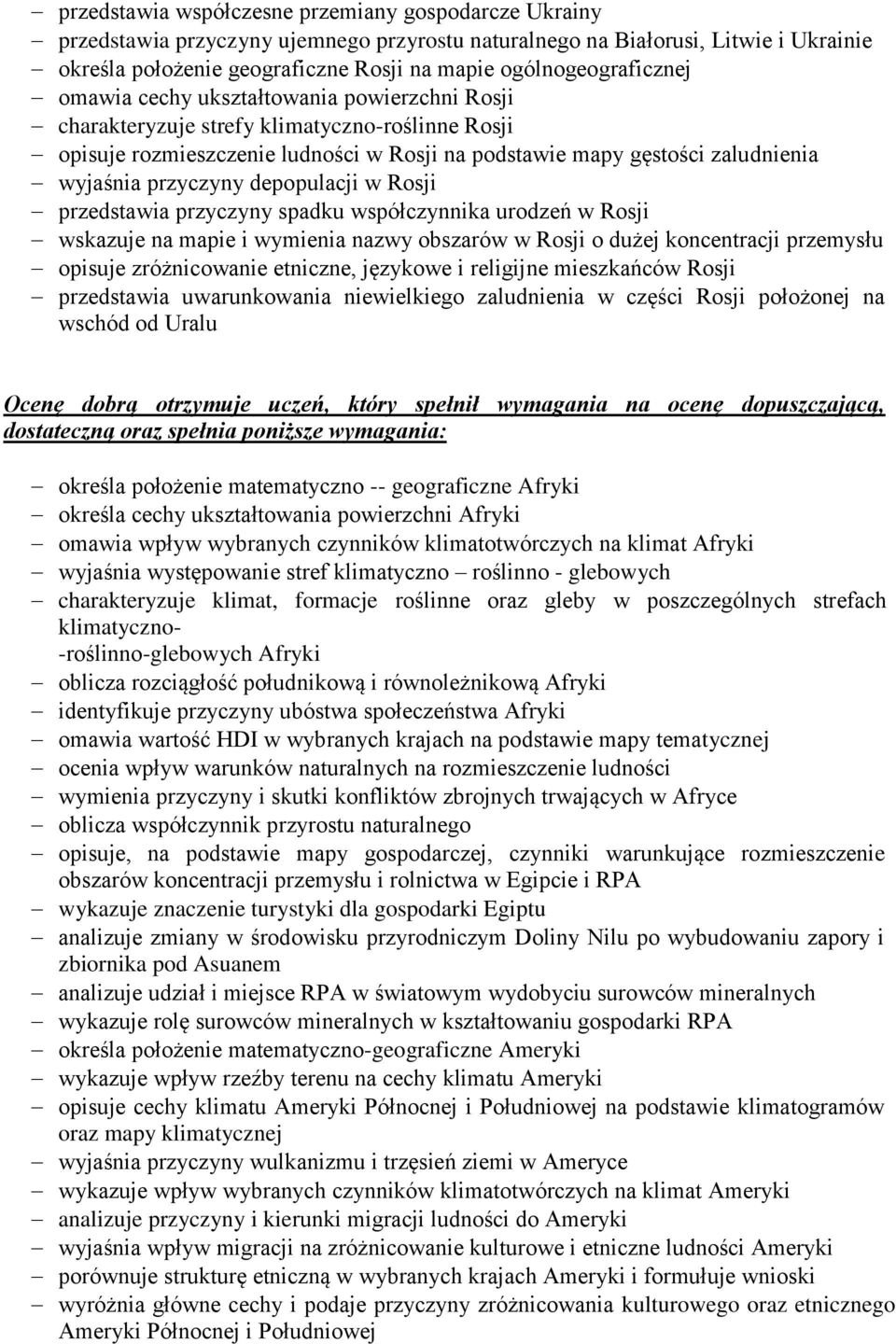 wyjaśnia przyczyny depopulacji w Rosji przedstawia przyczyny spadku współczynnika urodzeń w Rosji wskazuje na mapie i wymienia nazwy obszarów w Rosji o dużej koncentracji przemysłu opisuje