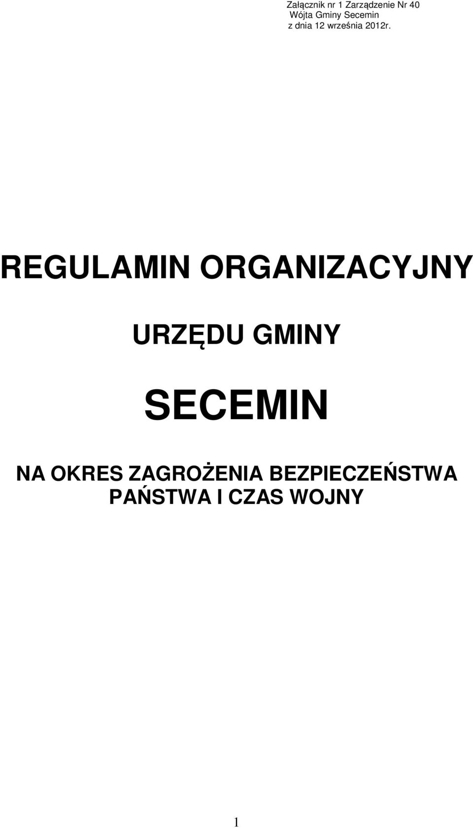 REGULAMIN ORGANIZACYJNY URZĘDU GMINY SECEMIN