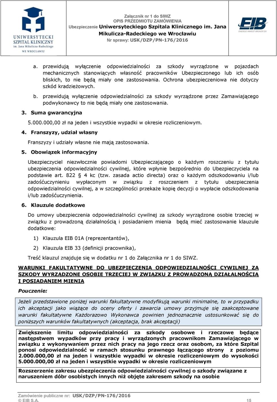 Suma gwarancyjna 5.