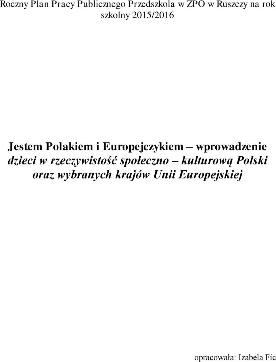 wprowadzenie dzieci w rzeczywistość społeczno kulturową