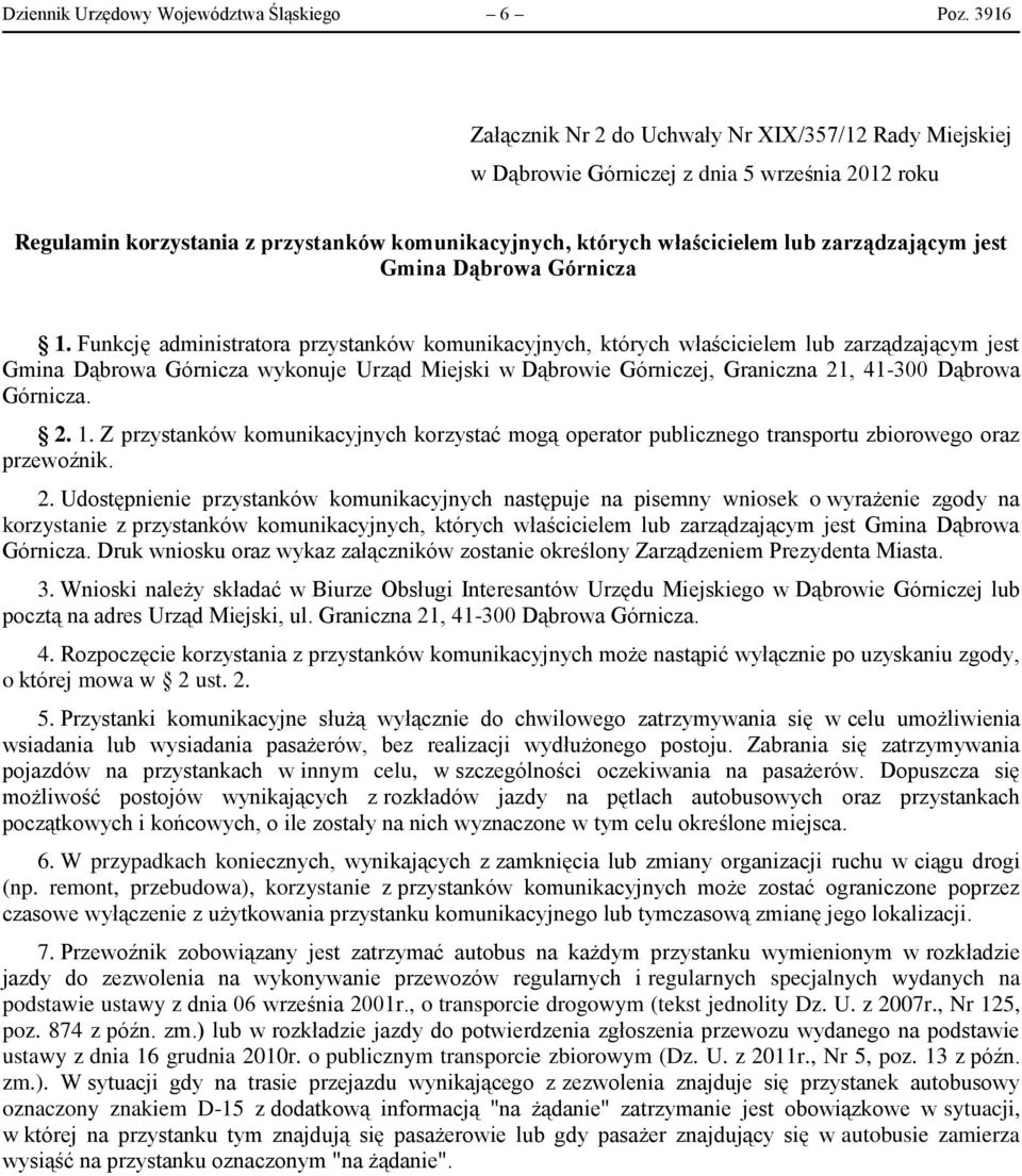 zarządzającym jest Gmina Dąbrowa Górnicza 1.