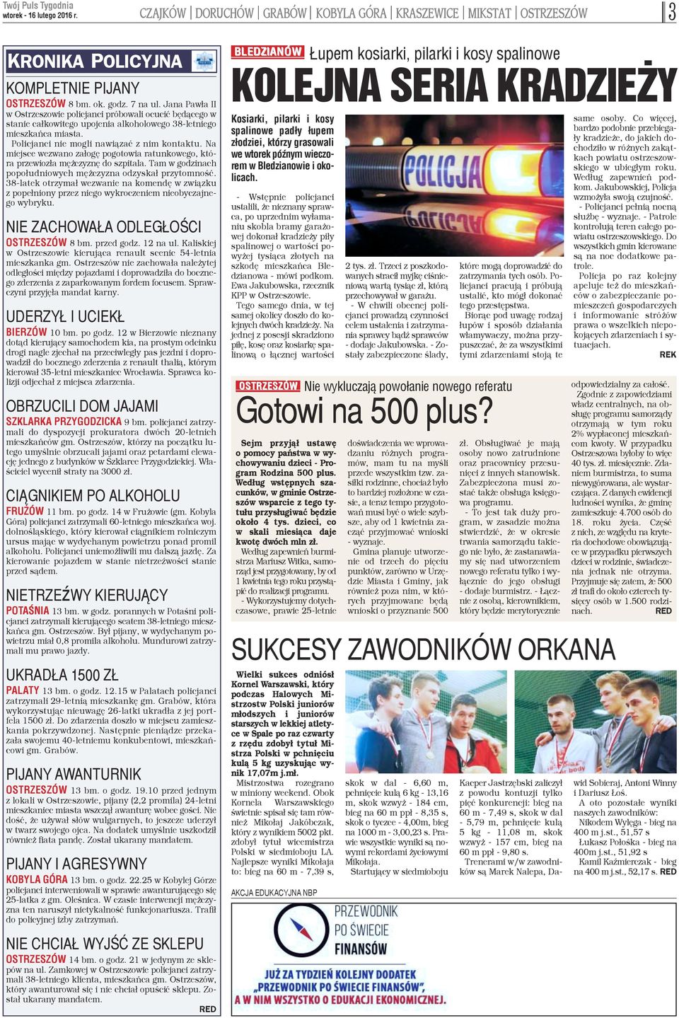 Na miejsce wezwano za³ogê pogotowia ratunkowego, która przewioz³a mê czyznê do szpitala. Tam w godzinach popo³udniowych mê czyzna odzyska³ przytomnoœæ.