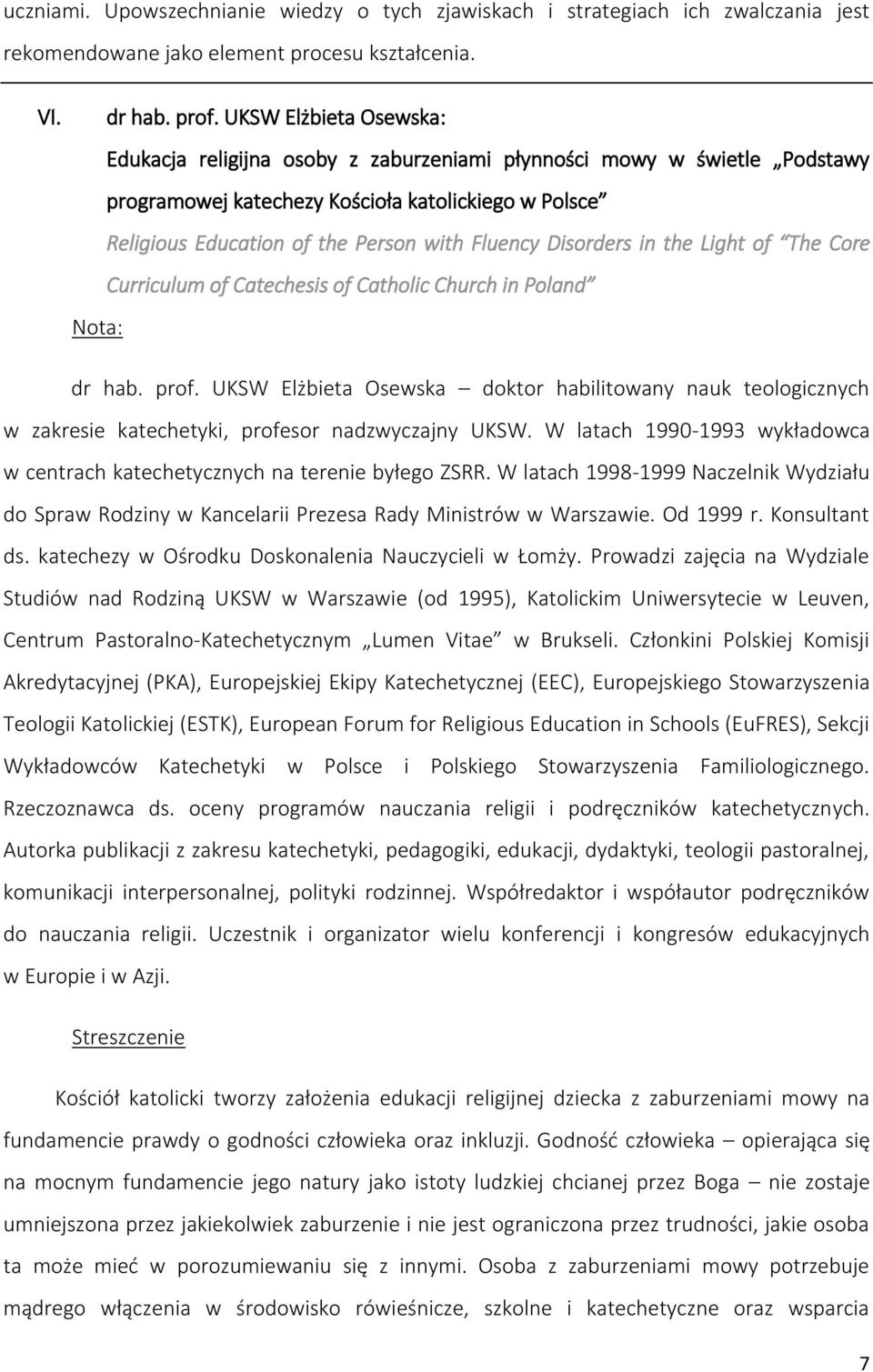Disorders in the Light of The Core Curriculum of Catechesis of Catholic Church in Poland Nota: dr hab. prof.