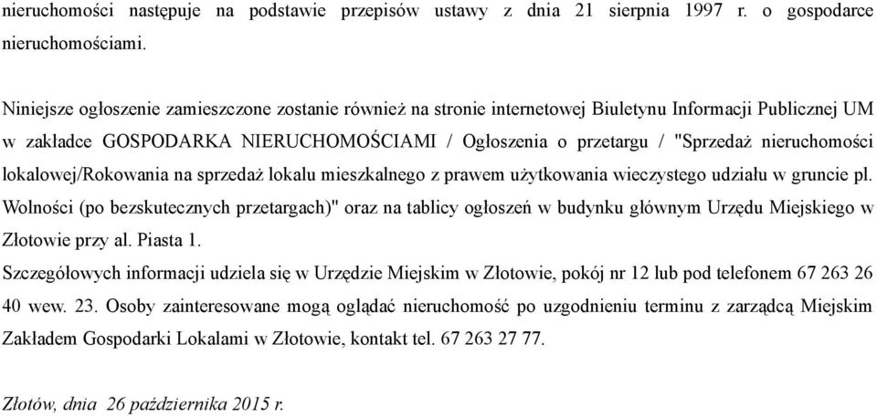 lokalowej/rokowania na sprzedaż lokalu mieszkalnego z prawem użytkowania wieczystego udziału w gruncie pl.