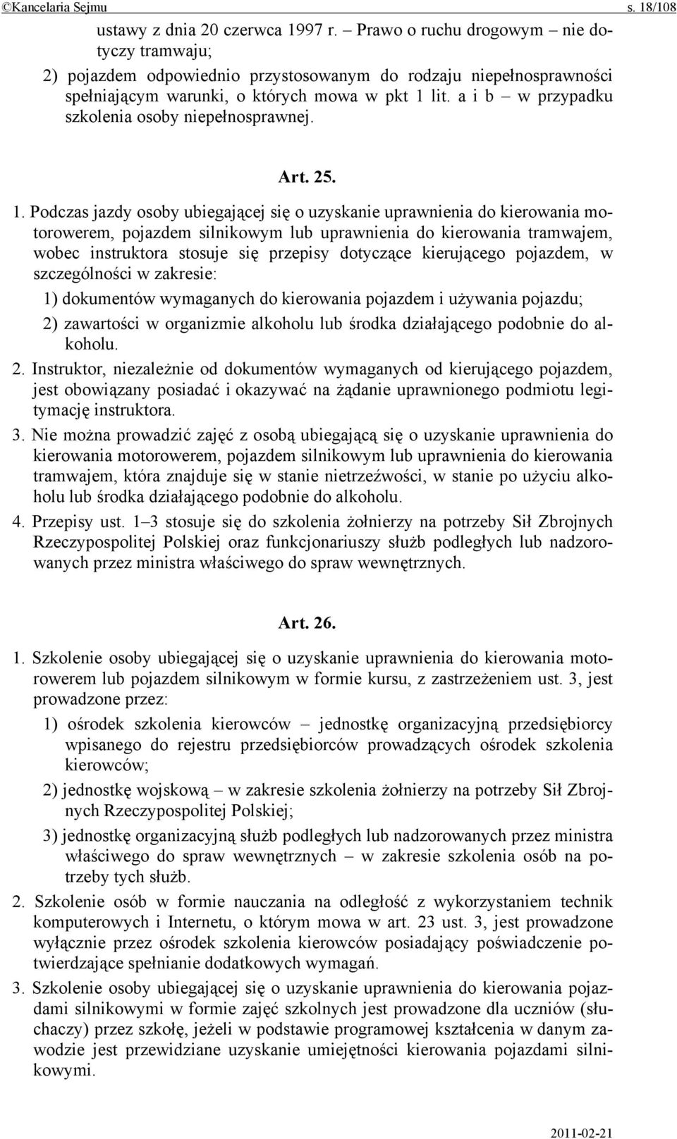a i b w przypadku szkolenia osoby niepełnosprawnej. Art. 25. 1.
