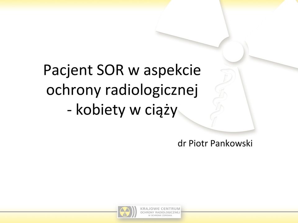 radiologicznej -