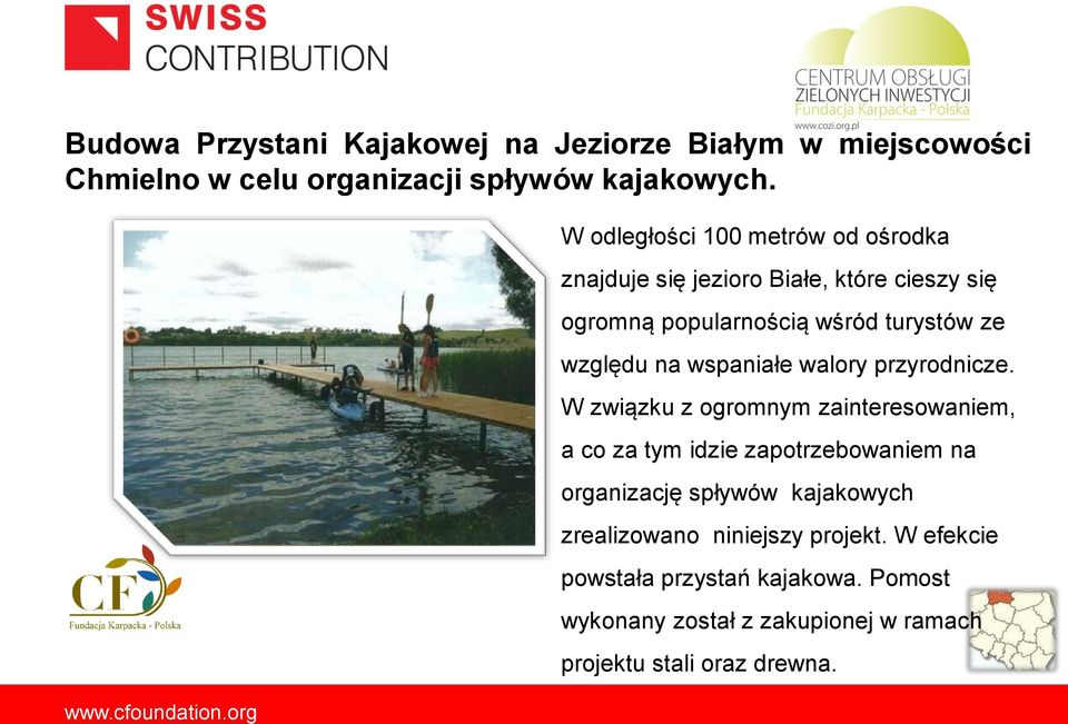 wspaniałe walory przyrodnicze.