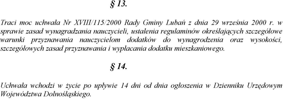 przyznawania nauczycielom dodatków do wynagrodzenia oraz wysokości, szczegółowych zasad przyznawania i