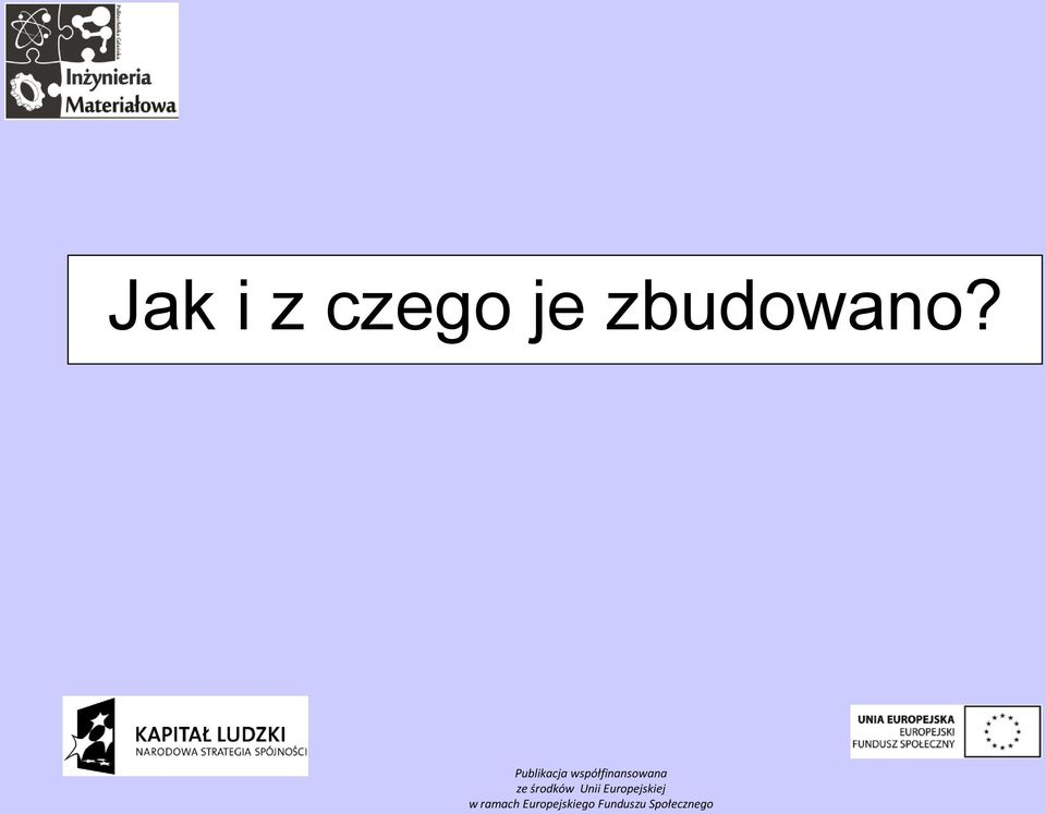 zbudowano?