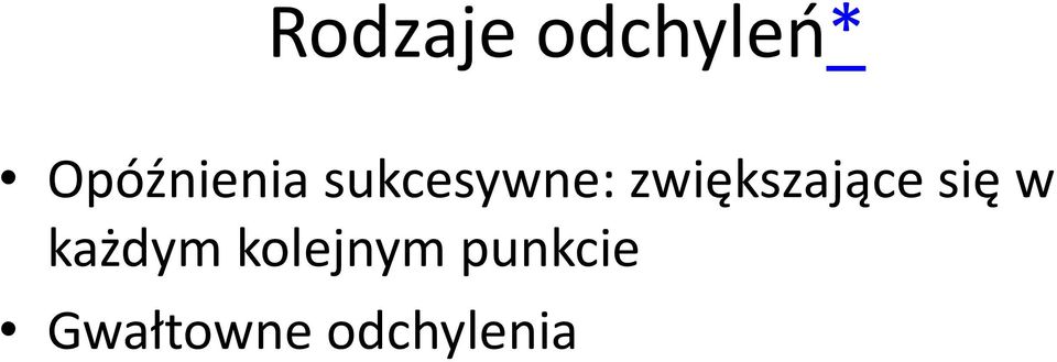 zwiększające się w każdym