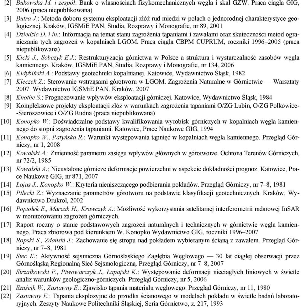 : Informacja na temat stanu zagrożenia tąpaniami i zawałami oraz skuteczności metod ograniczania tych zagrożeń w kopalniach LGOM.