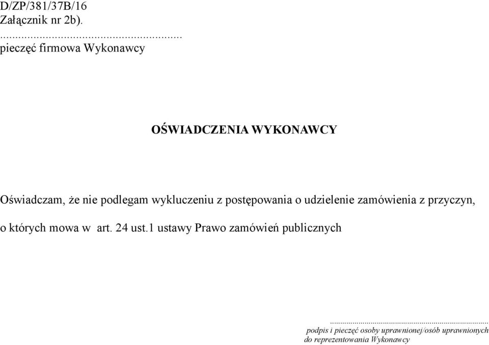 wykluczeniu z postępowania o udzielenie zamówienia z przyczyn, o których mowa w