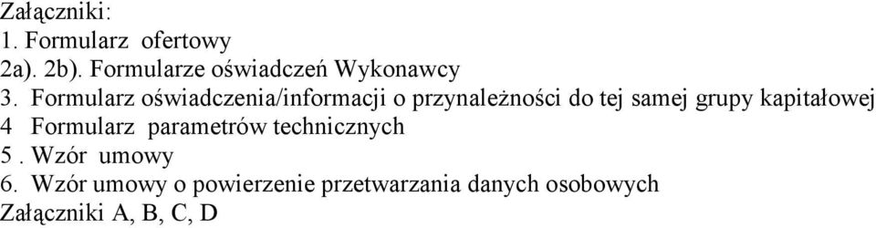 Formularz oświadczenia/informacji o przynależności do tej samej grupy