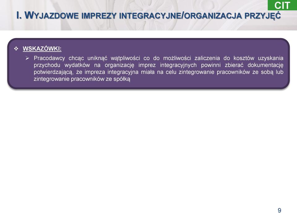 organizację imprez integracyjnych powinni zbierać dokumentację potwierdzającą, że impreza