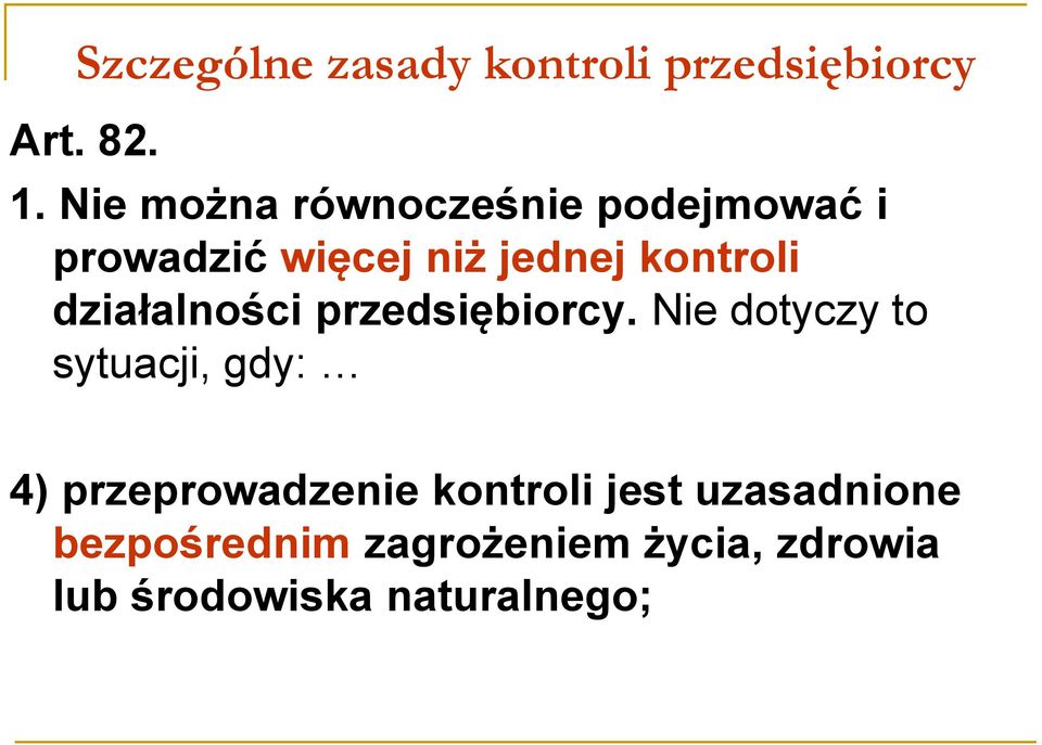 działalności przedsiębiorcy.