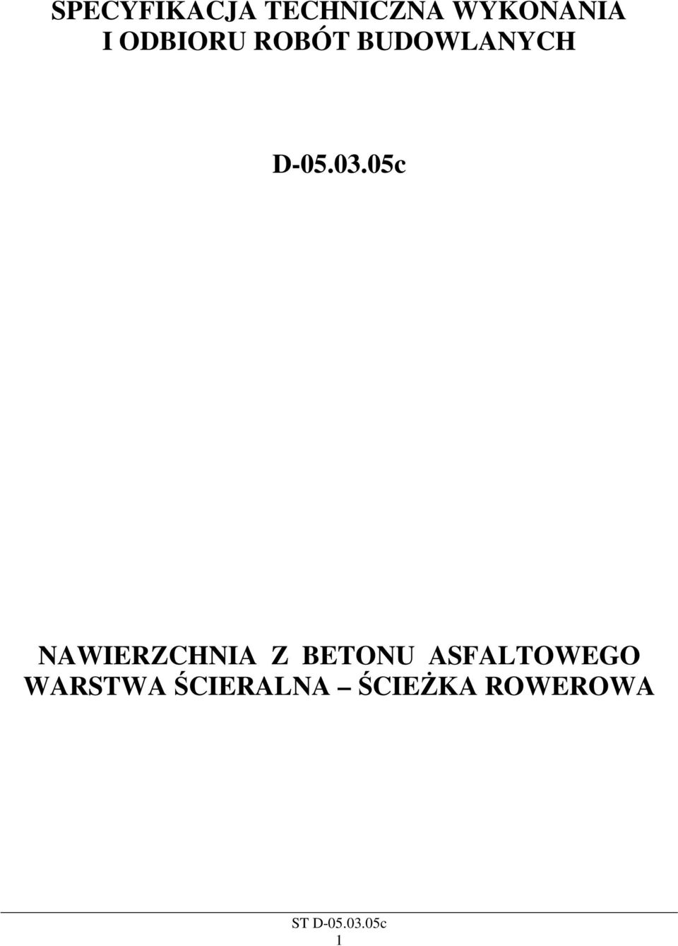 05c NAWIERZCHNIA Z BETONU ASFALTOWEGO