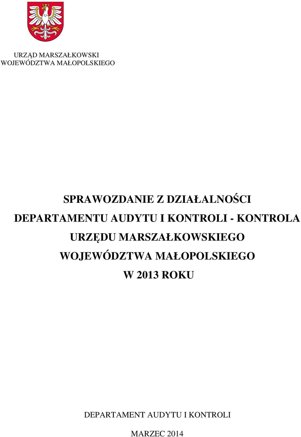 KONTROLI - KONTROLA URZĘDU MARSZAŁKOWSKIEGO