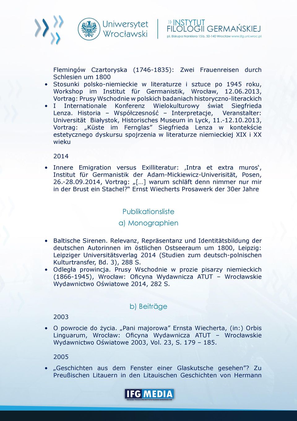 Historia Współczesność Interpretacje, Veranstalter: Universität Białystok, Historisches Museum in Lyck, 11.-12.10.