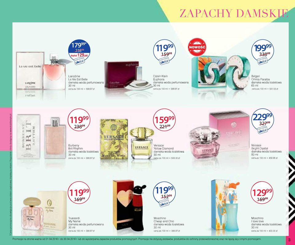 52 zł *Cena promocyjna obowiązuje pod warunkiem częściowej dopłaty punktami. Regulamin oferty dostępny na www.klublifestyle.