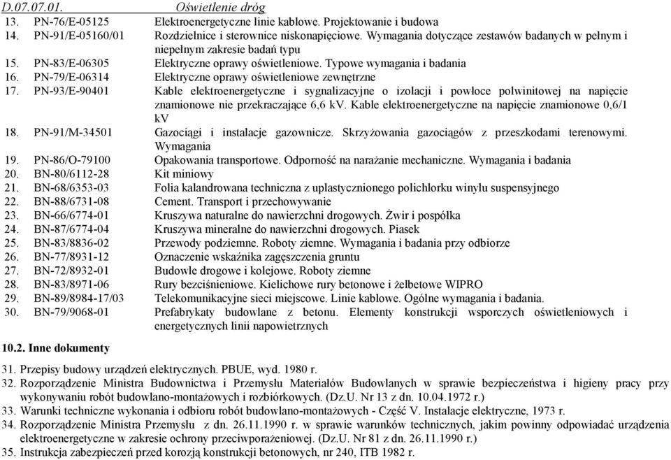 PN-79/E-06314 Elektryczne oprawy oświetleniowe zewnętrzne 17.
