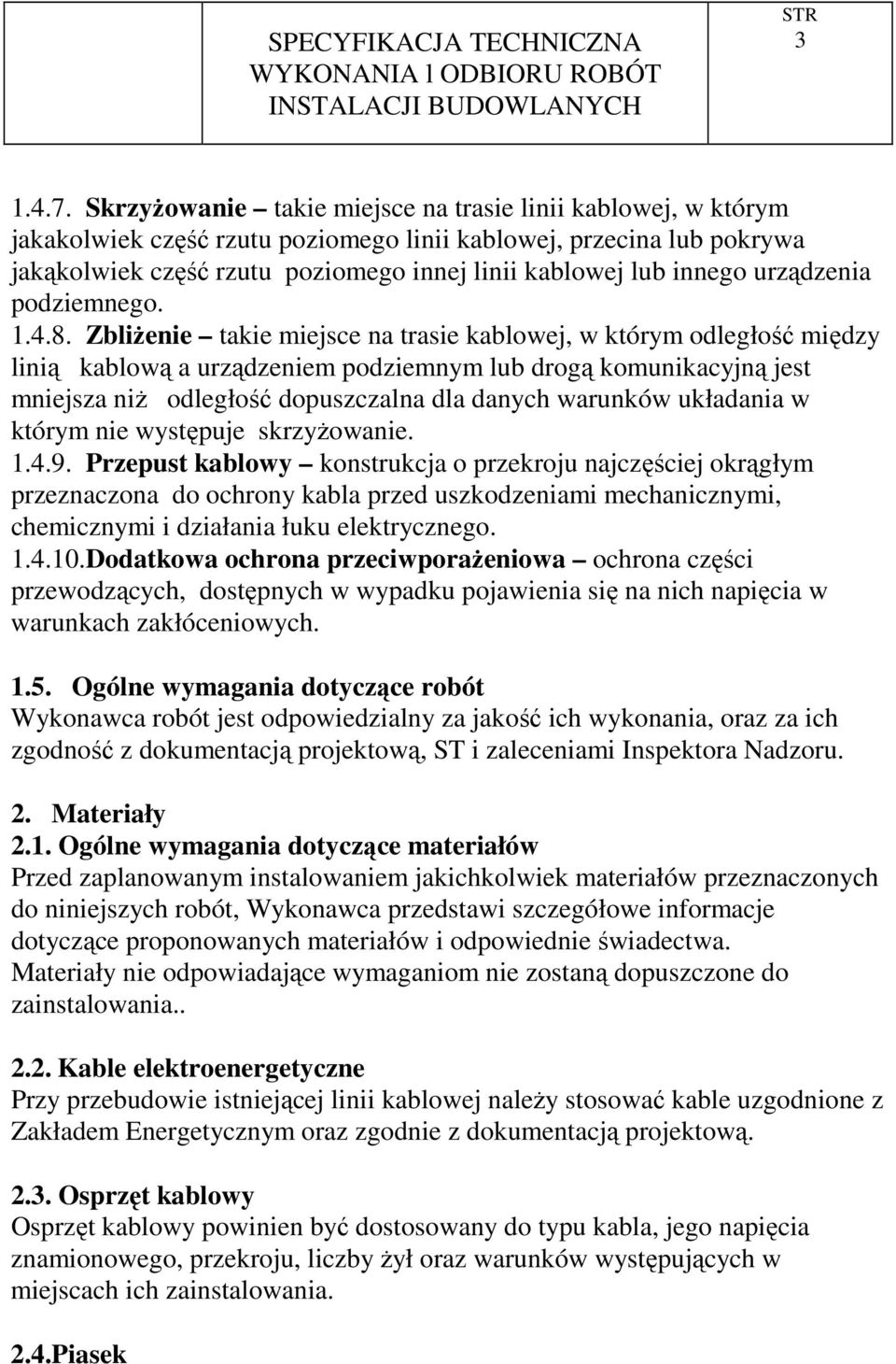 urządzenia podziemnego. 1.4.8.