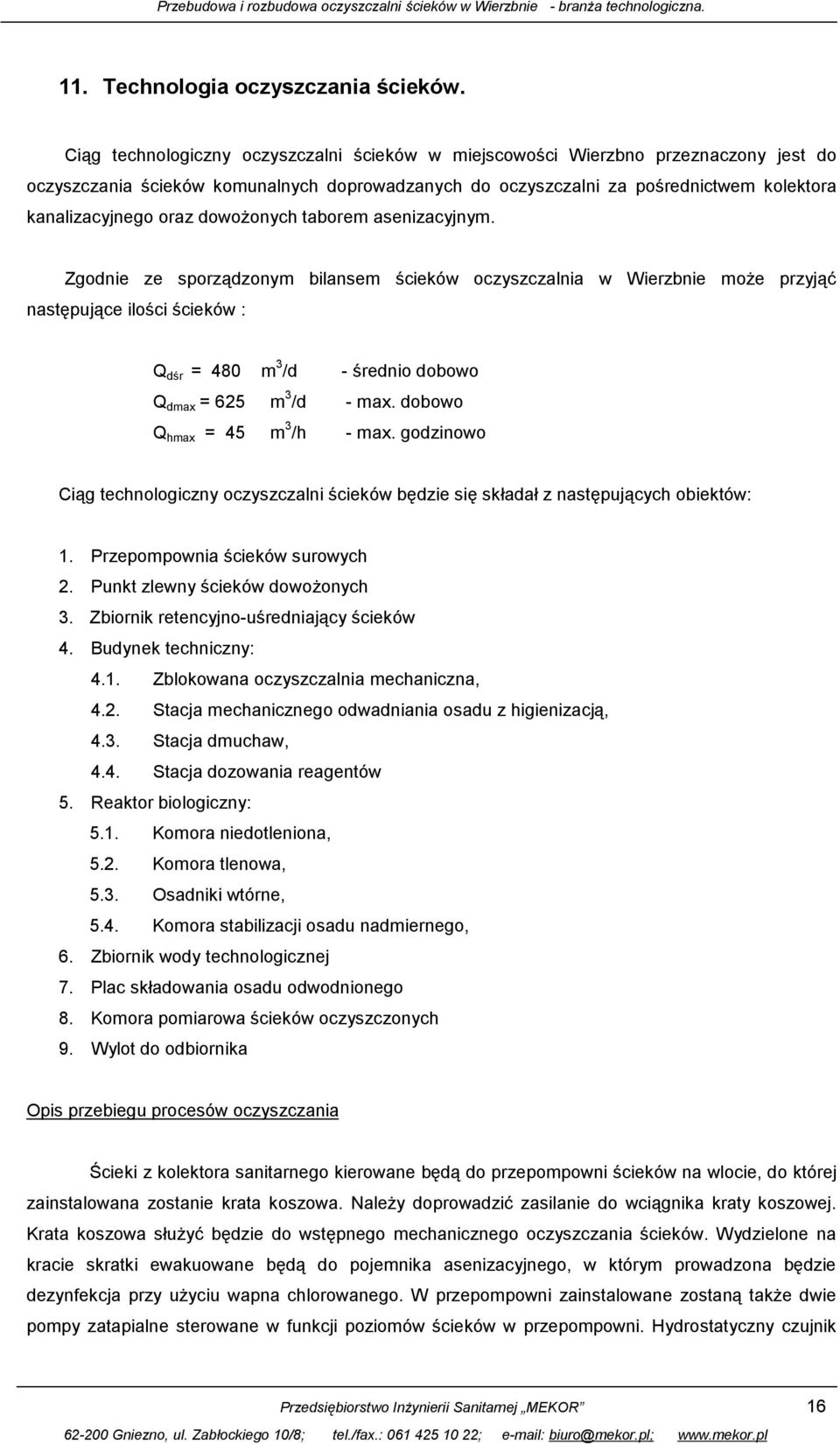 dowożonych taborem asenizacyjnym.