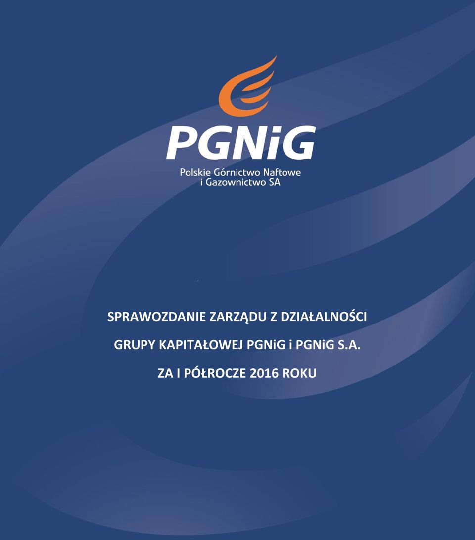 KAPITAŁOWEJ PGNiG i