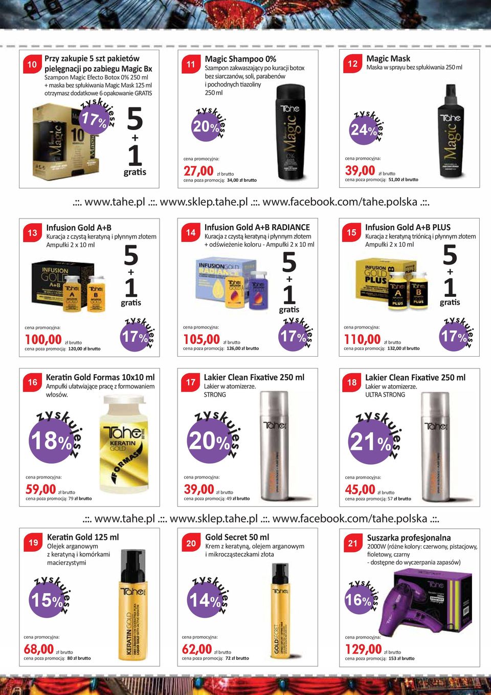 brutto 24% 39,00 zł brutto cena poza promocją:,00 zł brutto 3 Infusion Gold AB Kuracja z czystą keratyną i płynnym złotem Ampułki 2 x 0 ml gratis 4 Infusion Gold AB RADIANCE Kuracja z czystą keratyną
