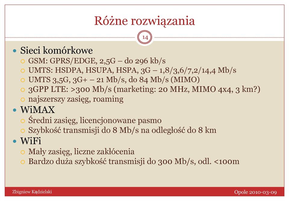 MIMO 4x4, 3 km?