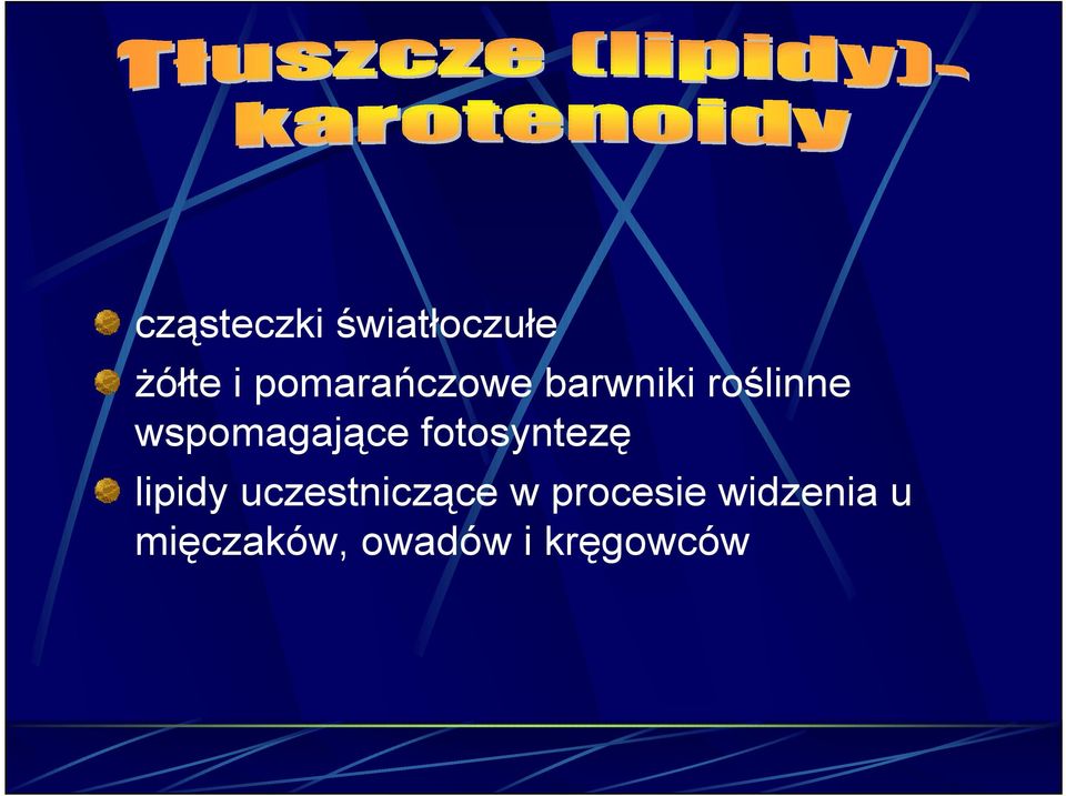 wspomagające fotosyntezę lipidy