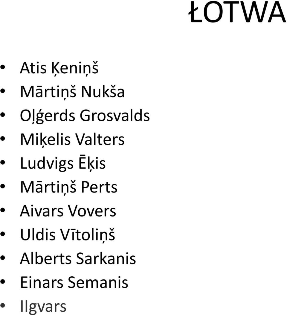 Mārtiņš Perts Aivars Vovers Uldis