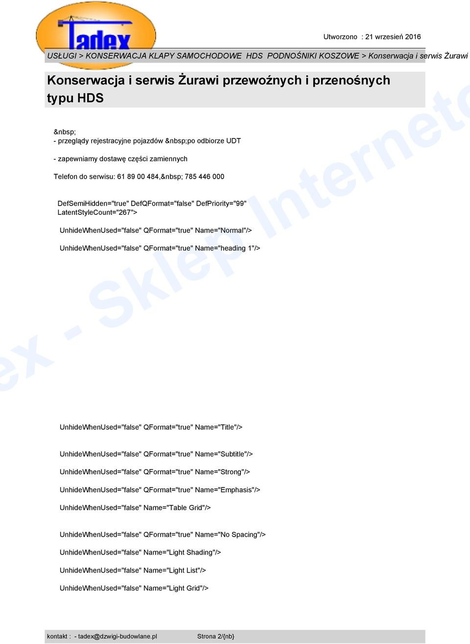 UnhideWhenUsed="false" QFormat="true" Name="Subtitle"/> UnhideWhenUsed="false" QFormat="true" Name="Strong"/> UnhideWhenUsed="false" QFormat="true" Name="Emphasis"/> UnhideWhenUsed="false"