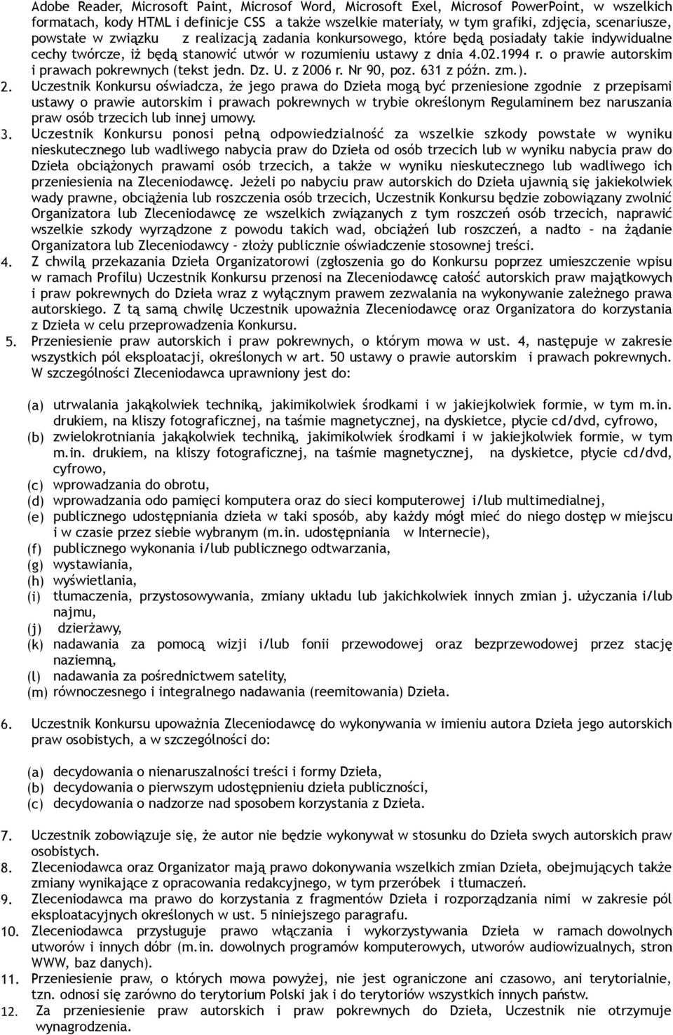 o prawie autorskim i prawach pokrewnych (tekst jedn. Dz. U. z 20