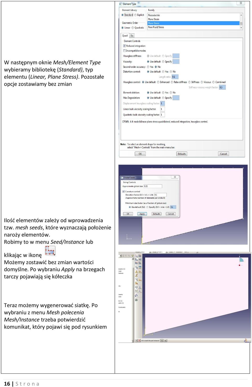 Robimy to w menu Seed/Instance lub klikając w ikonę Możemy zostawić bez zmian wartości domyślne.