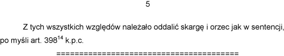 w sentencji, po myśli art. 398 14 k.
