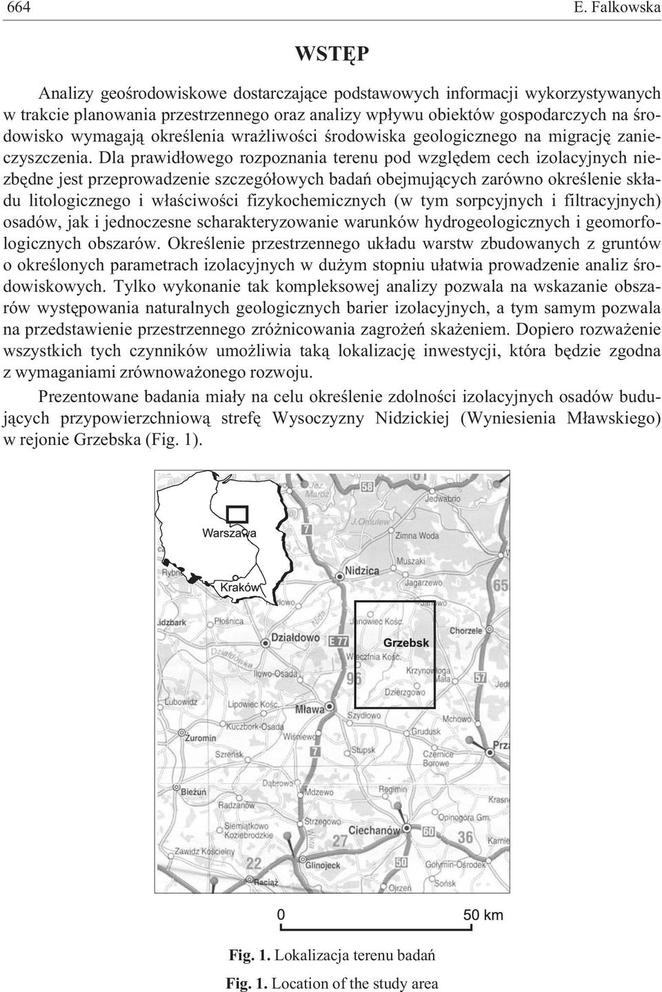 okreœlenia wra liwoœci œrodowiska geologicznego na migracjê zanieczyszczenia.