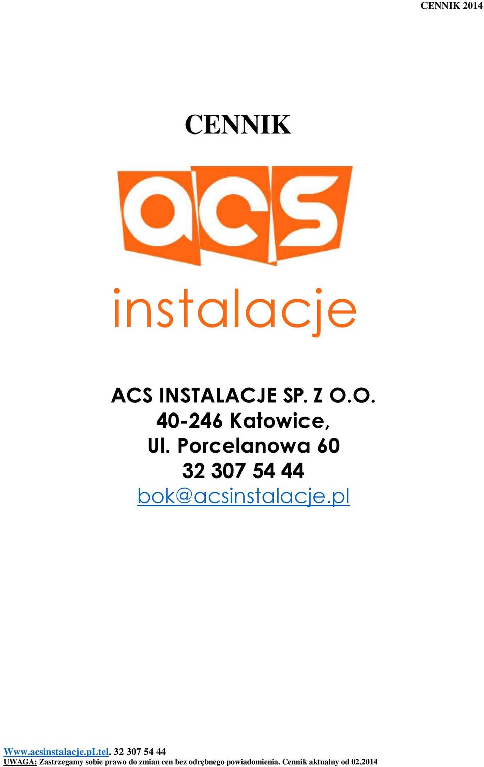 Porcelanowa 60 32 307 54 44
