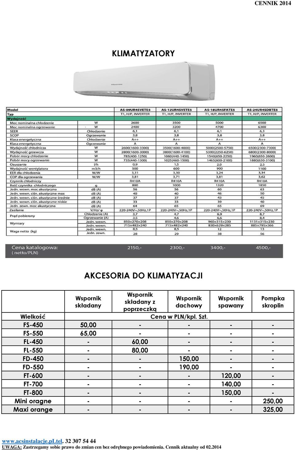 FS-450 50,00 - - - - FS-550 65,00 - - - - FL-450-60,00 - - - FL-550-80,00 - - - FD-450 - - 150,00 - -