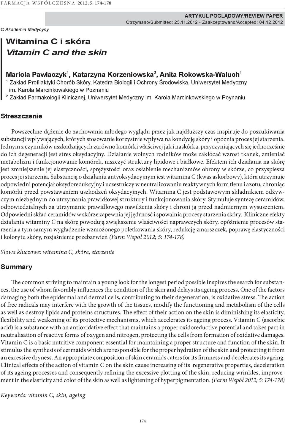 Karola Marcinkowskiego w Poznaniu 2 Zakład Farmakologii Klinicznej, Uniwersytet Medyczny im.