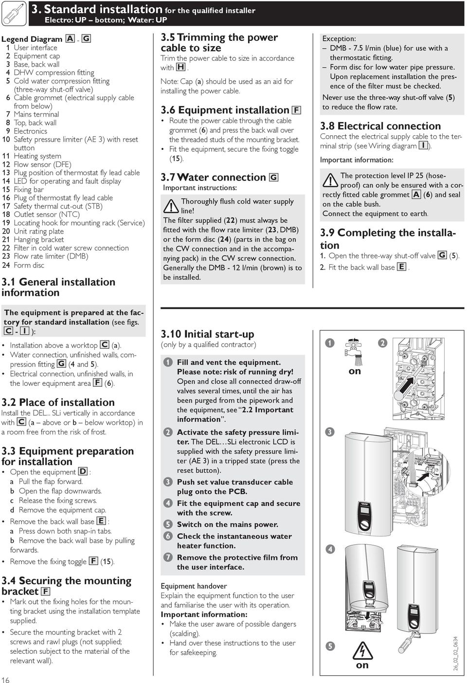 compression fitting (three-way shut-off valve) 6 Cable grommet (electrical supply cable from below) 7 Mains terminal 8 Top, back wall 9 Electronics 10 Safety pressure limiter (AE 3) with reset button