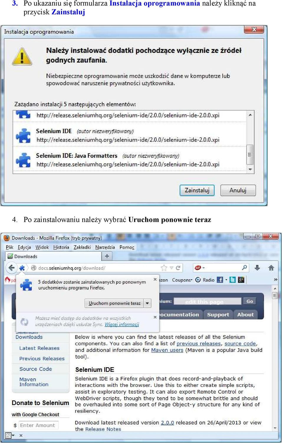 kliknąć na przycisk Zainstaluj 4.