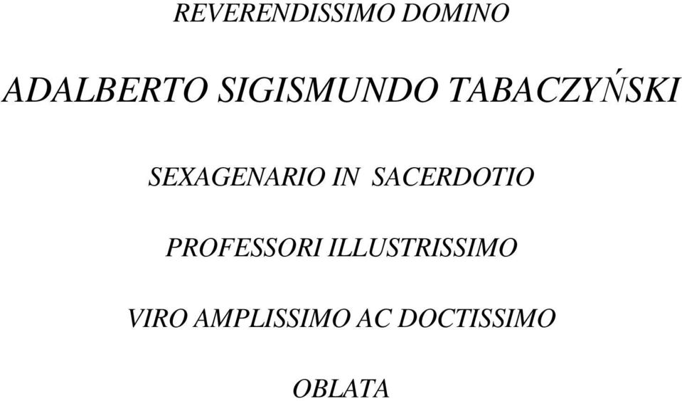 IN SACERDOTIO PROFESSORI