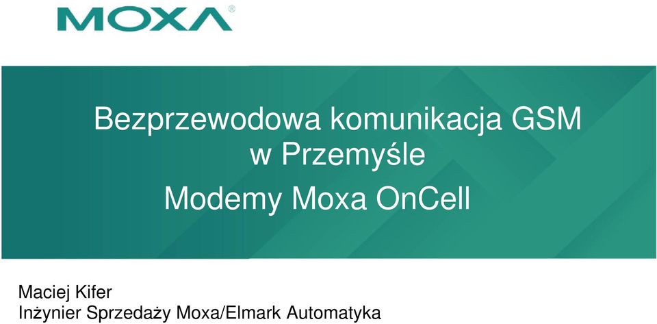 OnCell Maciej Kifer Inżynier