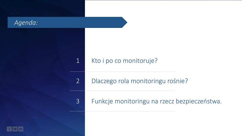 2 Dlaczego rola monitoringu