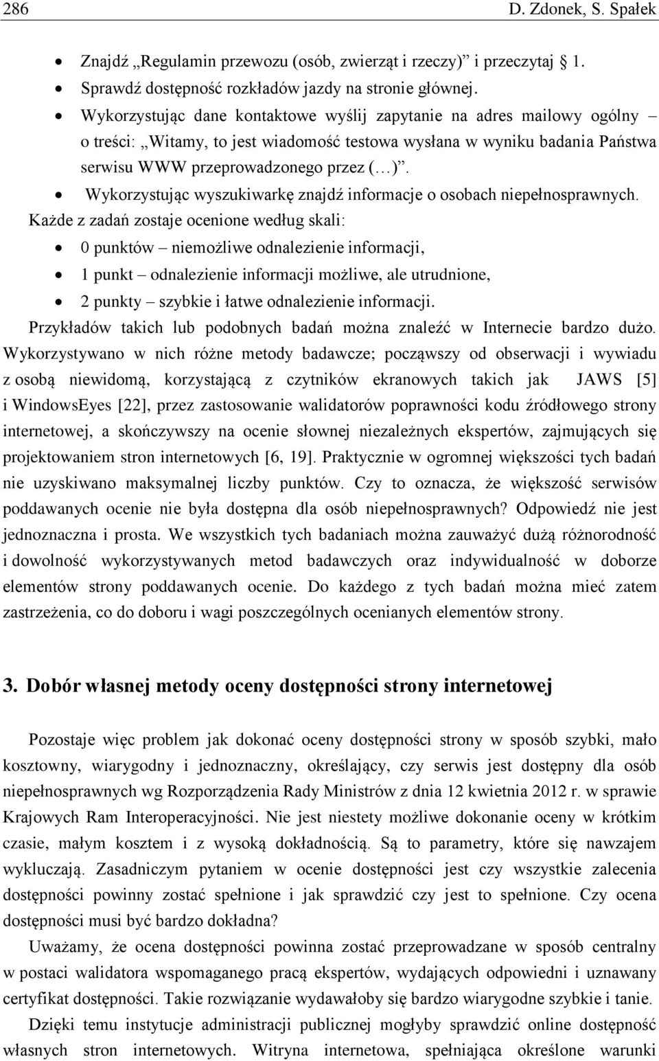 Wykorzystując wyszukiwarkę znajdź informacje o osobach niepełnosprawnych.