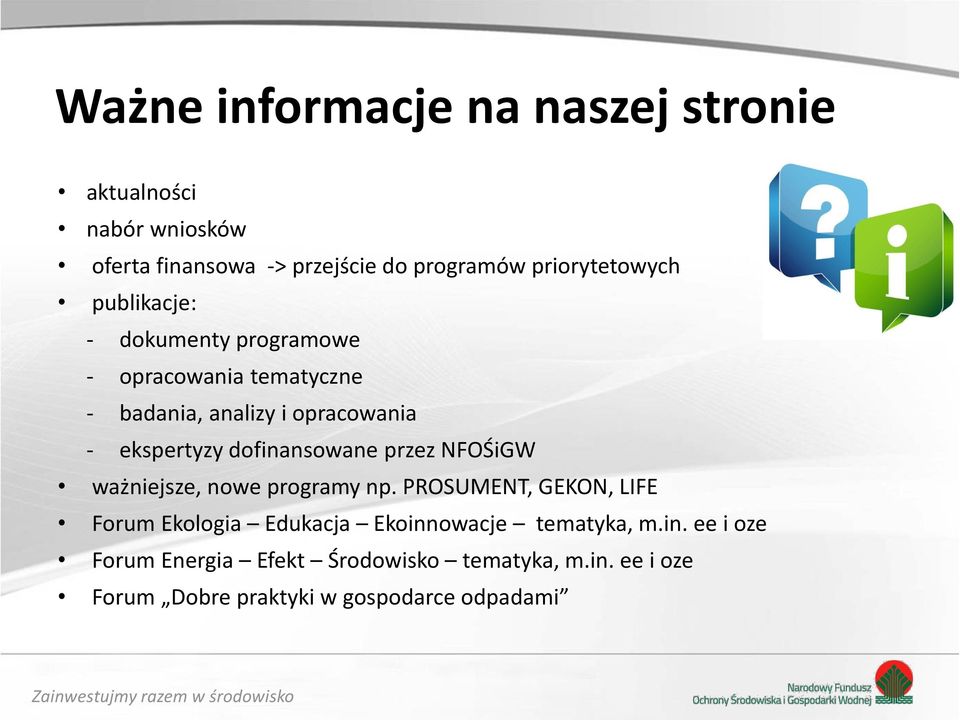 ekspertyzy dofinansowane przez NFOŚiGW ważniejsze, nowe programy np.