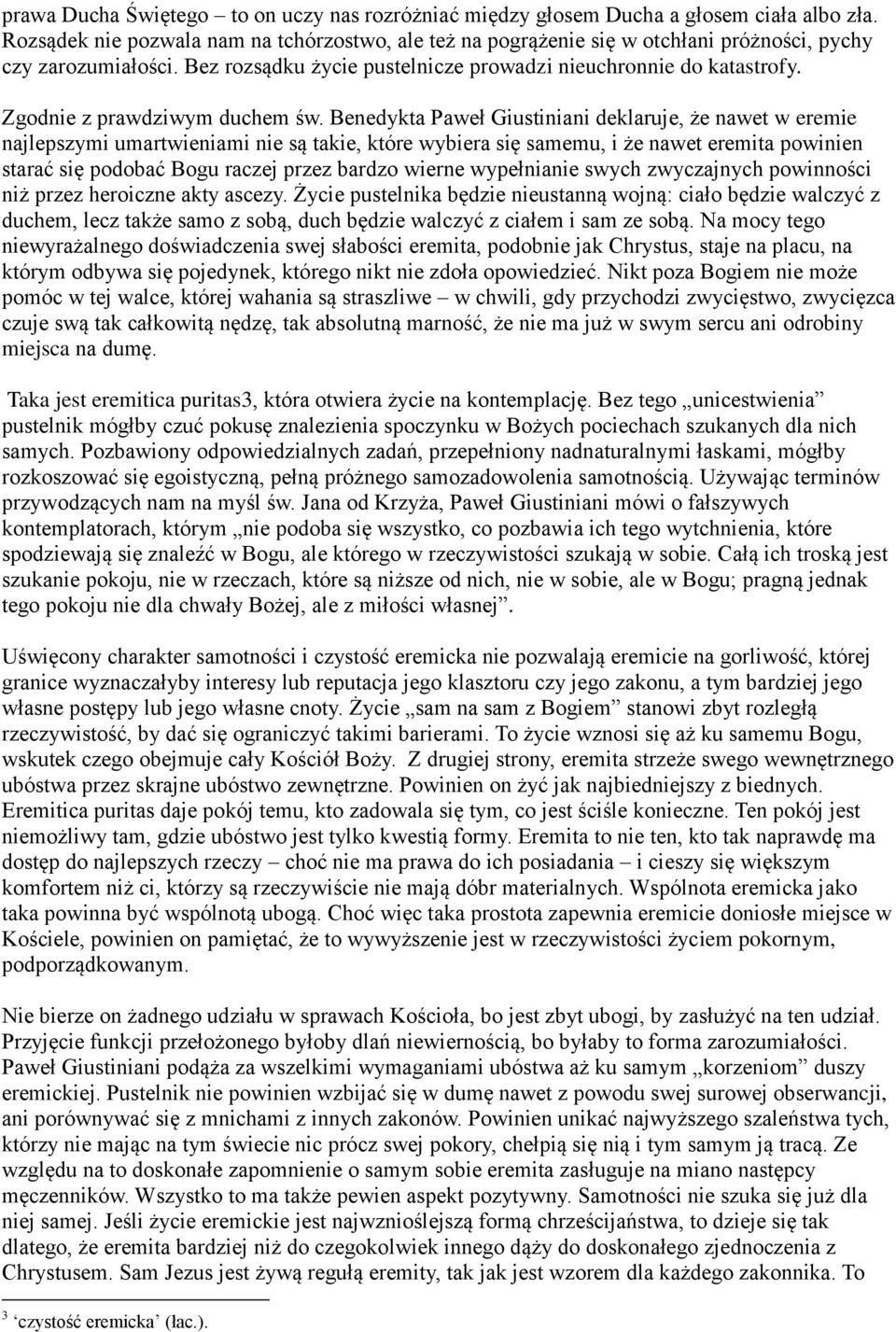 Zgodnie z prawdziwym duchem św.