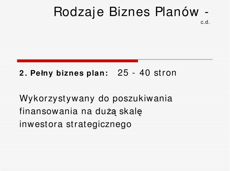 Wykorzystywany do poszukiwania