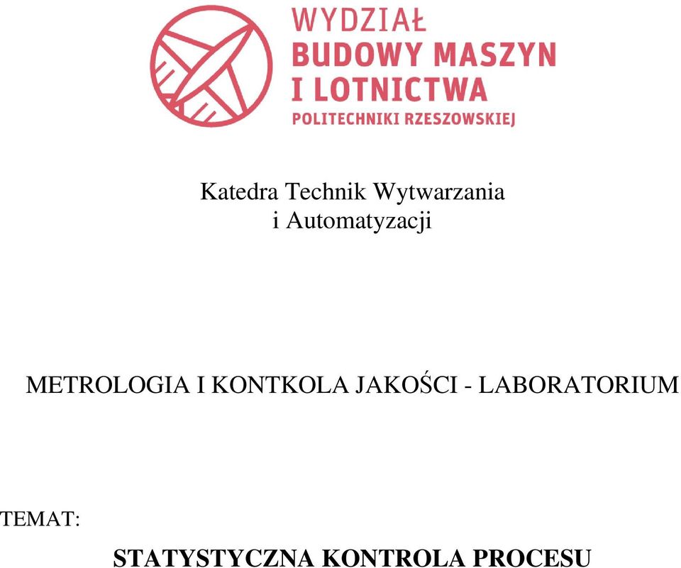 KONTKOLA JAKOŚCI - LABORATORIUM